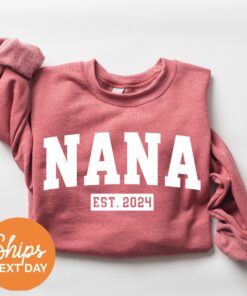 nana est 2024 sweatshirt for new grandmas pregnancy announcement grandma crewneck cute nana shirt zfjab