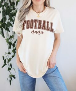 nana football shirt for game day fun unique gift for football lovers comfort colors nana shirt t43zs