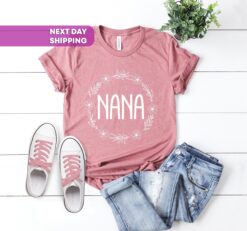 nana t shirt for mothers day personalized gift cute nana tee christmas gift for nana unique nana shirt dlk0m scaled