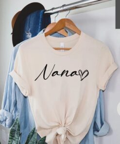 nana t shirt grandma tee gift for grandmother funny nana shirt cute nana apparel unique gifts for nana fujvz