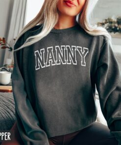 nanny sweatshirt for new grandma birthday gift personalized babysitter shirt varsity style new baby announcement imk1z