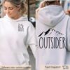 nature hoodie for outdoor adventures hiking and camping apparel outsider enthusiast shirt gift 4orq9