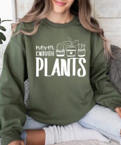 never enough plants shirt for plant lovers cute plant mom tee gardening houseplants gift for plant enthusiasts 2syzb