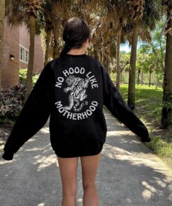 no hood like motherhood graphic sweatshirt for women funny mom life crewneck edgy retro mama gift pelmo