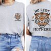 no rest for the mothers shirt funny mom life tee best mom ever shirt for mothers day personalized gifts for her 1buix