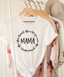 often stressed a bit of a mess but totally blessed mom shirt funny mom life tee mothers day gift for moms zlx5b