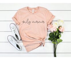 oily mama essential oil shirt for moms natural remedies t shirt funny mom life tee unique gift for new moms tejpm