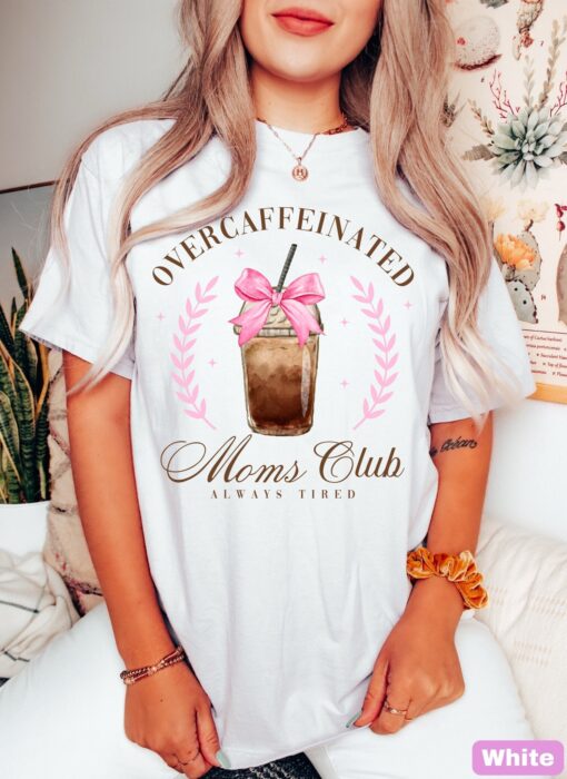 overcaffeinated moms club shirt funny mom life t shirt for tired moms coffee lovers mothers day gift vrv6o