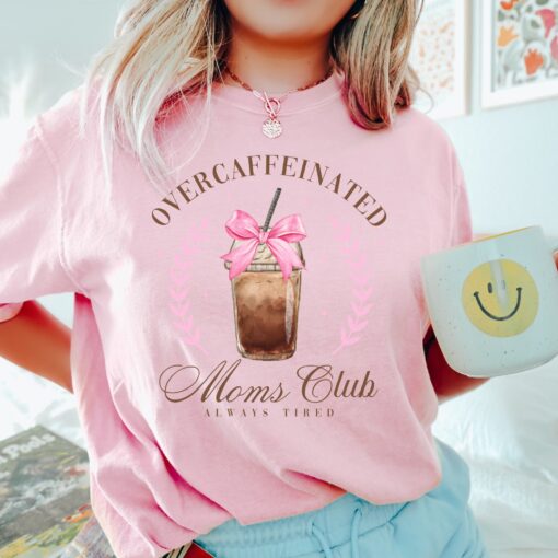overcaffeinated moms club shirt funny mom life t shirt for tired moms coffee lovers mothers day gift