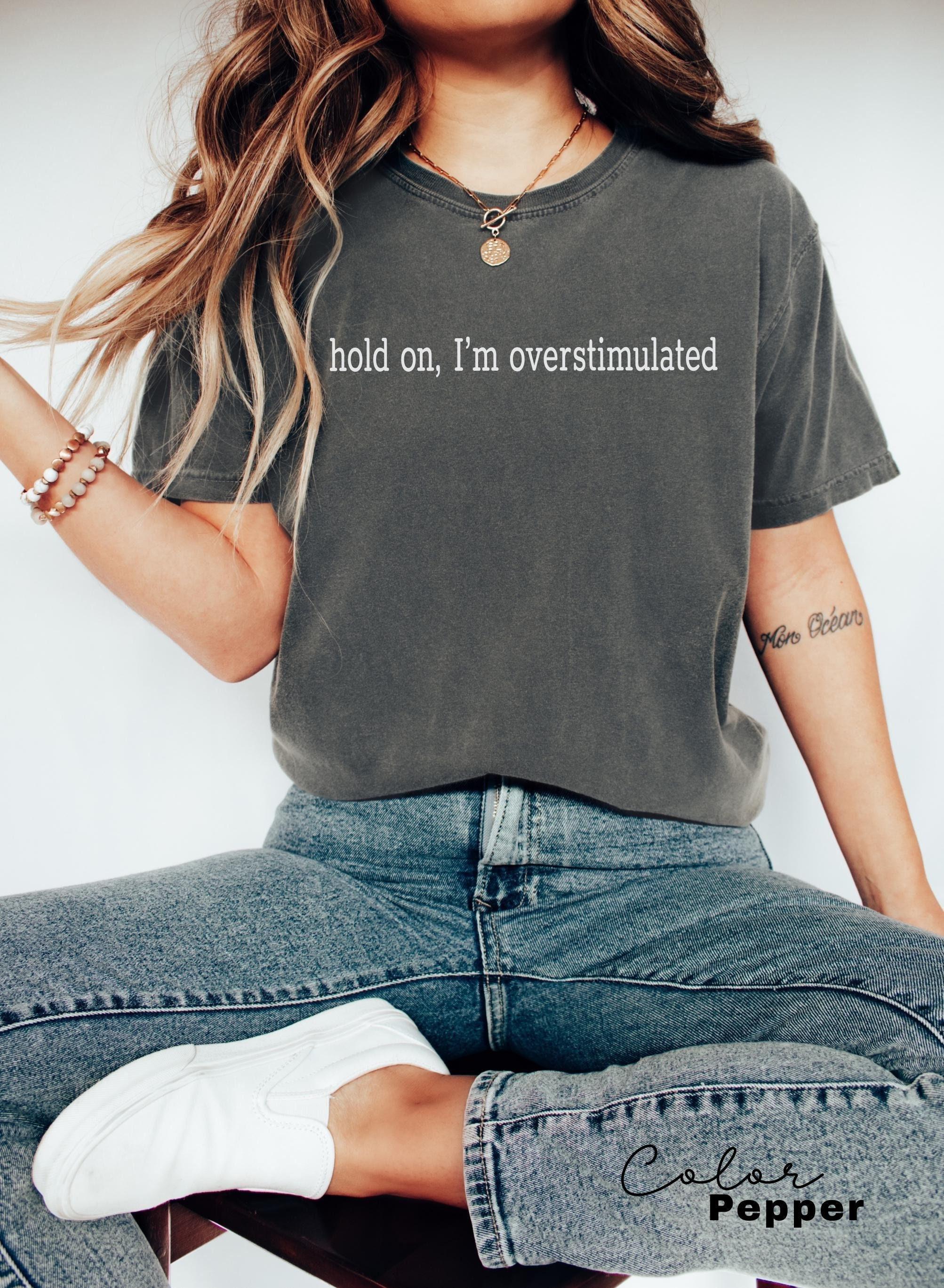 overstimulated mom shirt mental health awareness cute mom t shirt for new moms gen z style unique gift for her ak7ld scaled