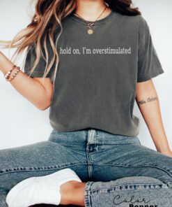 overstimulated mom shirt mental health tee for moms club new mom gift funny gen z vintage style zvmba