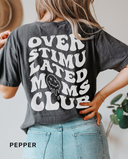 overstimulated moms club shirt funny mom t shirt cute retro design trendy mom life shirt for mothers day gifts hqq0e scaled