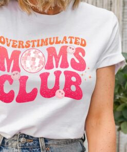 overstimulated moms club shirt funny mom t shirt cute retro mom life tee trendy mothers day shirt for moms wrojr