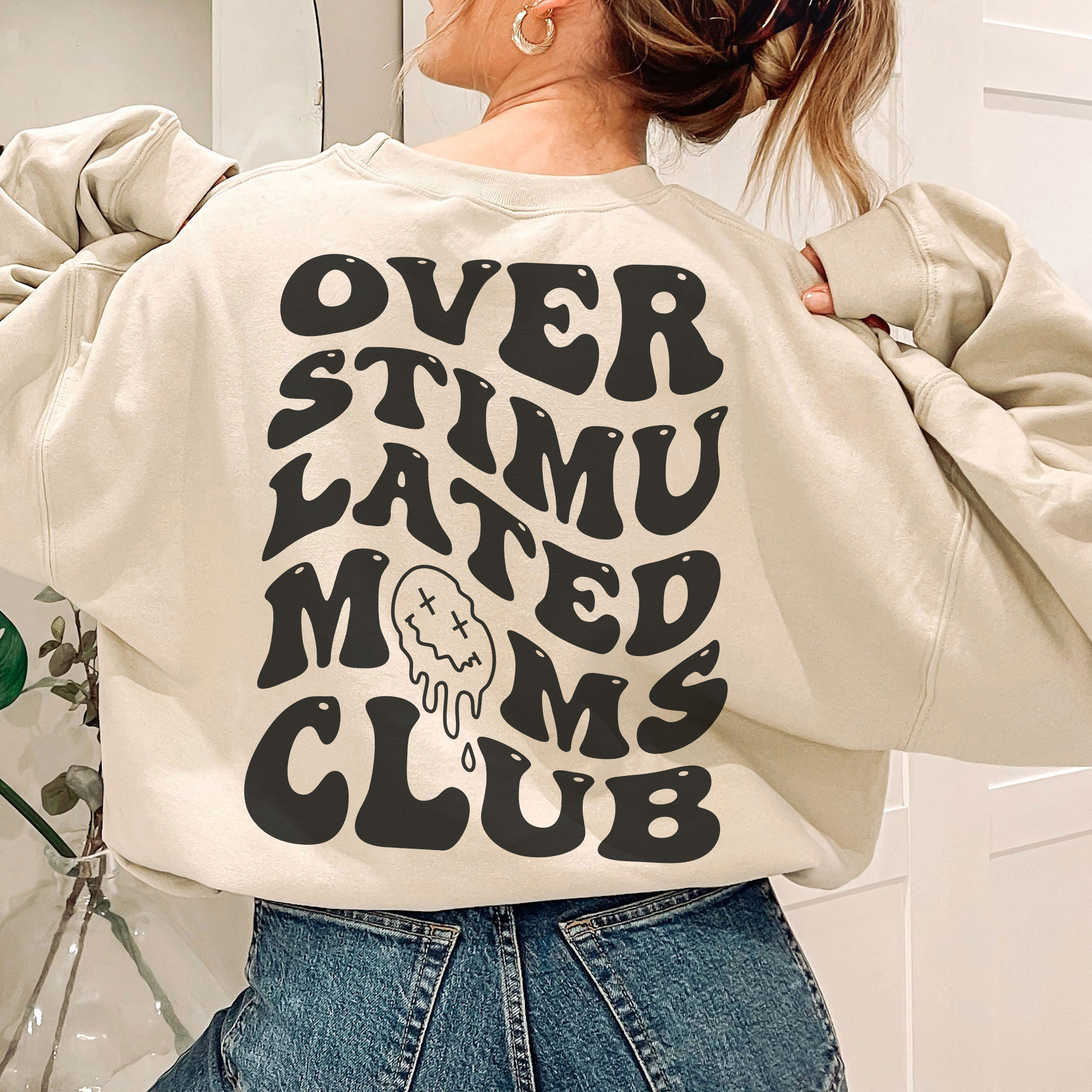 overstimulated moms club sweatshirt funny mom shirt cute retro tee for moms trendy gift for mothers day udvoy