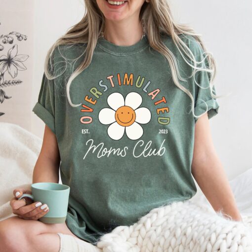overstimulated moms club t shirt vintage mama shirt funny mom life tee best mom ever apparel pg3of