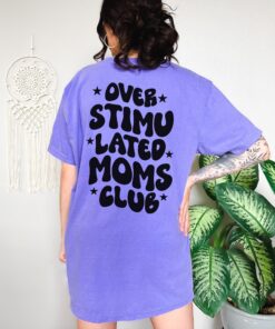 overstimulated moms club tee funny retro mom life shirt for women trendy mama t shirt unique gift for moms ukm1a