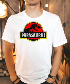 papasaurus shirt funny dinosaur tee for dads fathers day gift best dad ever shirt unique papa t shirt wguaq