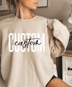 personalized custom text hoodie and sweatshirt with customized quotes for unique gifts and outfits 0xq8d