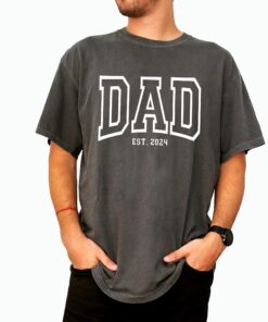 personalized dad shirt est 2024 for fathers day custom gift unique dad life t shirt best dad ever shirt lmhje