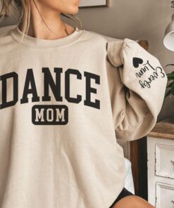 personalized dance mom sweatshirt with names on sleeve custom crewneck for dance moms unique gift idea rvd6m