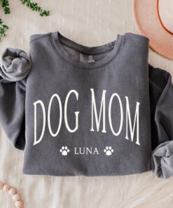 personalized dog mom sweatshirt with custom dog names for mothers day unique dog mom gifts and apparel afypf