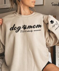 personalized dog mom sweatshirt with custom dog names unique pet parent shirt for new dog moms and dog lovers qlxw3