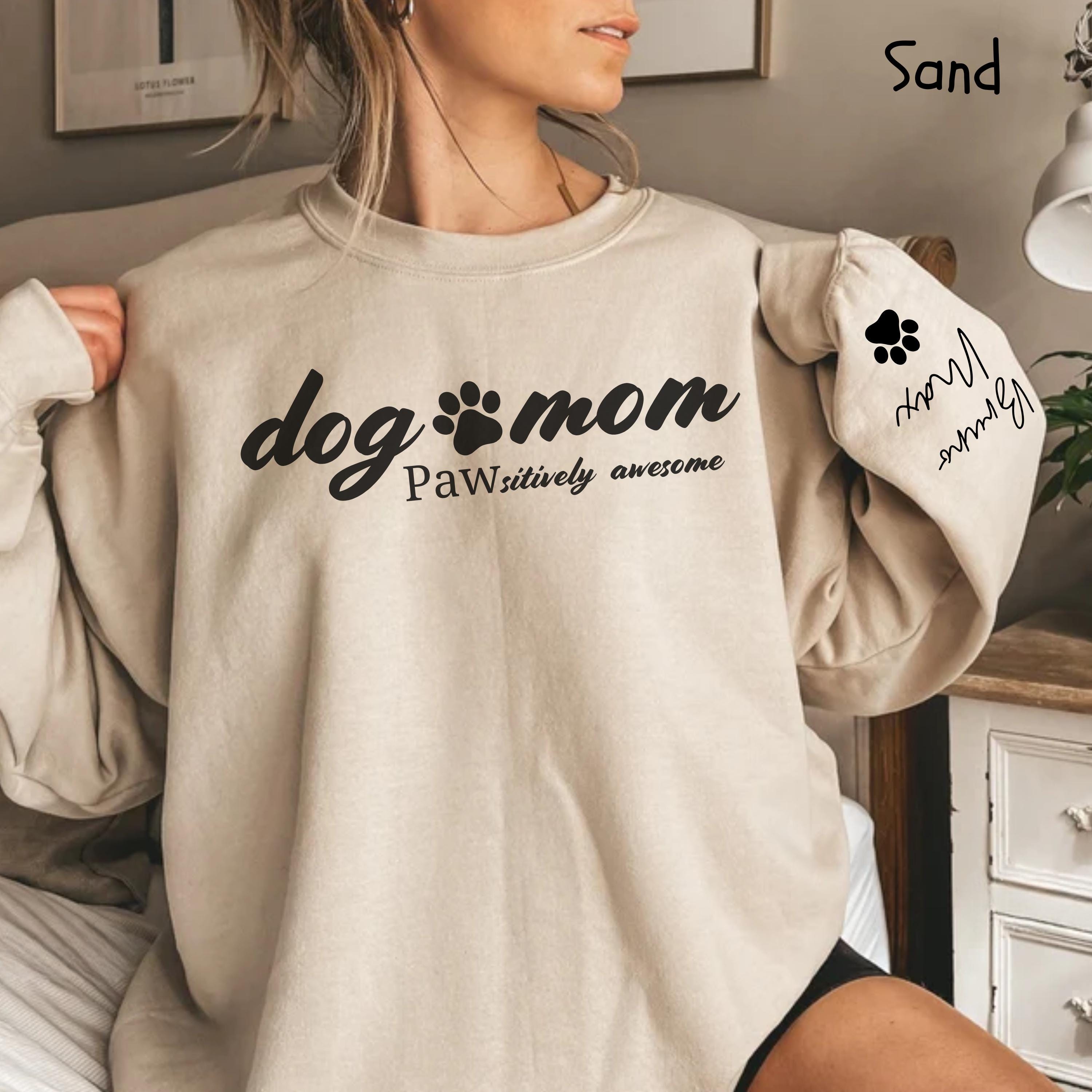 personalized dog mom sweatshirt with custom dog names unique pet parent shirt for new dog moms and dog lovers