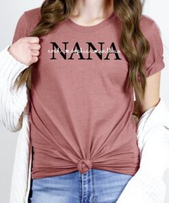 personalized nana shirt with kids names for mothers day unique custom gift for nana best nana ever shirt olk8c