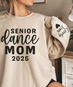 personalized senior dance mom sweatshirt 2025 with names on sleeve unique gift for class of 2025 dance moms 2whwq