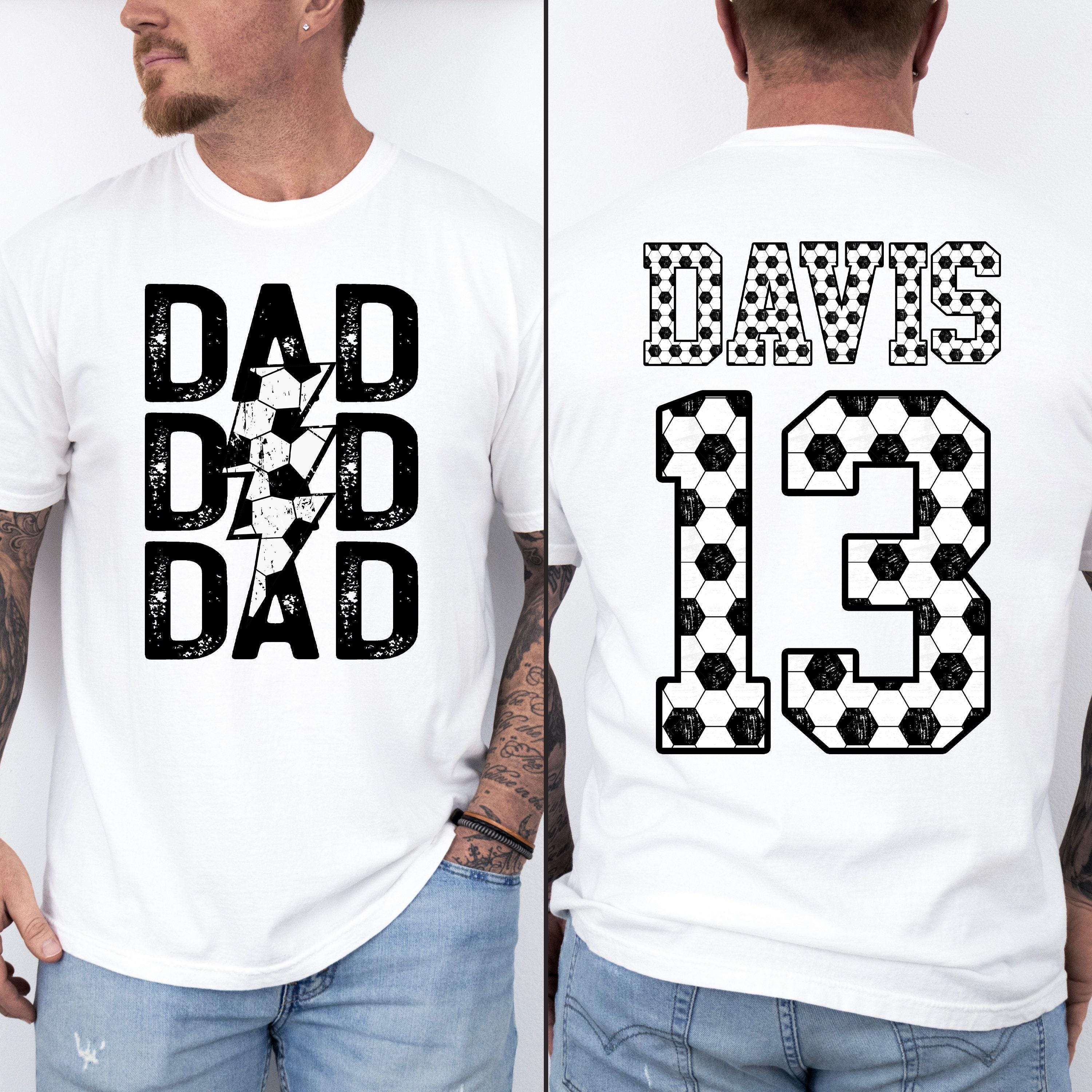 personalized soccer dad shirt for game day best dad ever gift fathers day grandpa gift soccer fan t shirt 6tiks scaled