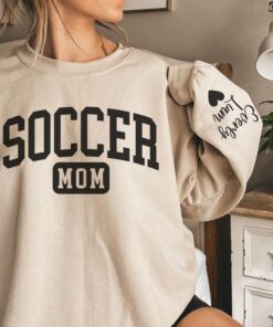 personalized soccer mom sweatshirt with names on sleeve custom soccer mom crewneck best mom gift for soccer moms koe3j