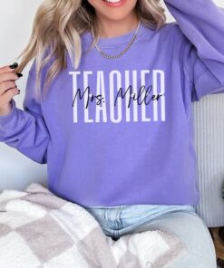 personalized teacher sweatshirt custom name trendy gift for teachers comfortable color options unique teacher apparel rjrsl