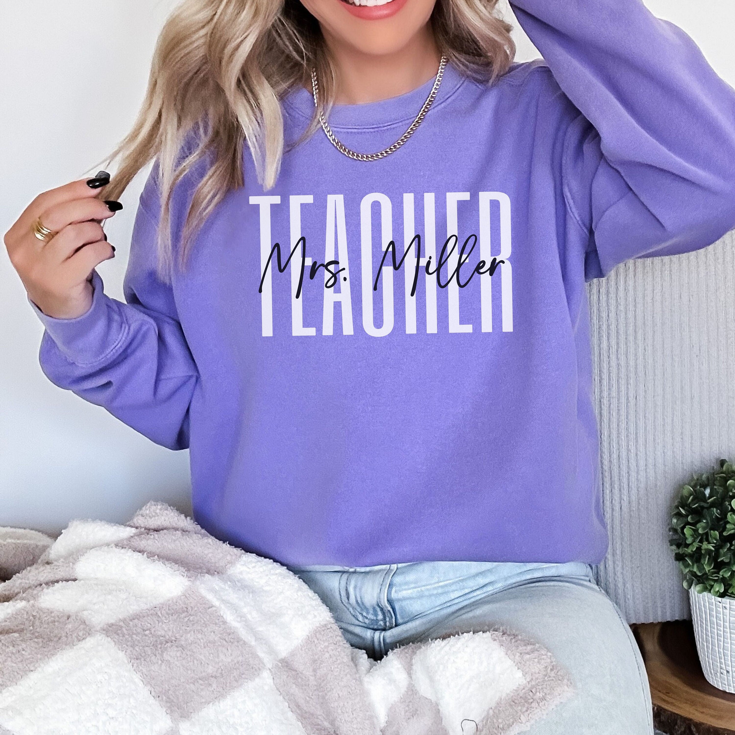 personalized teacher sweatshirt custom name trendy gift for teachers comfortable color options unique teacher apparel rjrsl