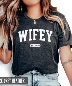 personalized wifey shirt with est year cute anniversary engagement gift for bride to be just married birthday gift for wife 4cyhw