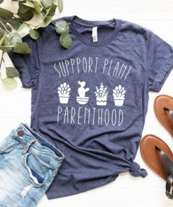 plant parenthood shirt for plant lovers succulent t shirt garden apparel unique gift for plant enthusiasts t86da