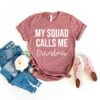 plus size grandma shirt for birthday nana grammy my squad calls me grandma tee unique gift for grandmothers ajaga