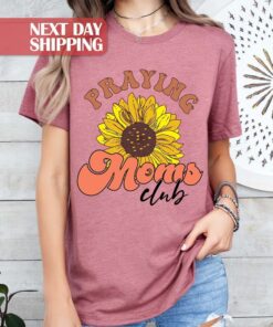 praying mom shirt with sunflower design for christian moms mothers day gifts religious mom life apparel mti41