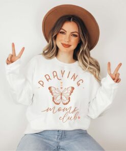 praying moms club butterfly sweater cute mom life sweatshirt best pregnancy announcement hoodie mothers day shirt ahsln