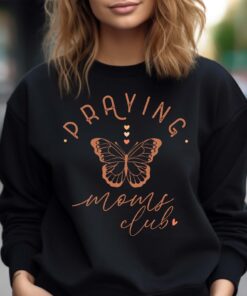 praying moms club butterfly sweater cute mom life sweatshirt best pregnancy announcement hoodie mothers day shirt lbkwq