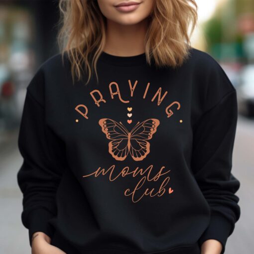 praying moms club butterfly sweater cute mom life sweatshirt best pregnancy announcement hoodie mothers day shirt lbkwq