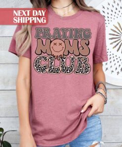 praying moms club shirt for christian moms religious mom shirt mothers day gift unique t shirt for moms grqtw