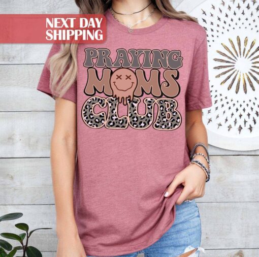 praying moms club shirt for christian moms religious mom shirt mothers day gift unique t shirt for moms grqtw