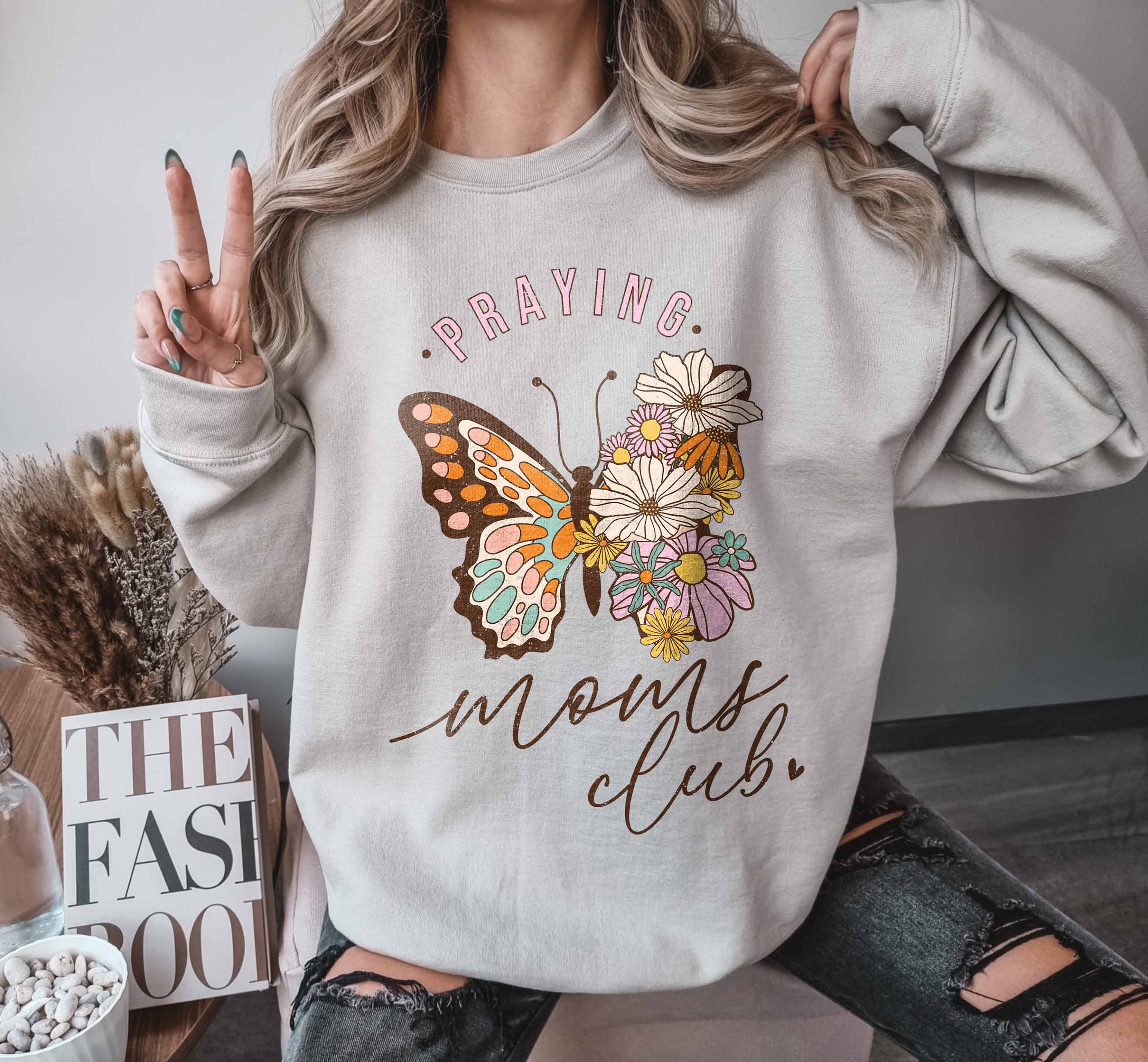 praying moms club sweatshirt for christian moms cute mom life apparel personalized gifts for mama 3thl3 scaled