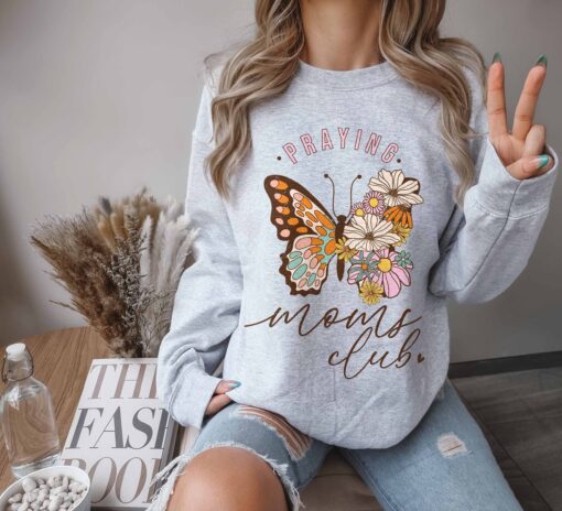 praying moms club sweatshirt for christian moms cute mom life apparel personalized gifts for mama tb7ur scaled