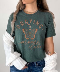 praying moms club t shirt for mothers day cute mom life tee butterfly design trendy shirt for mom to be rrw5y