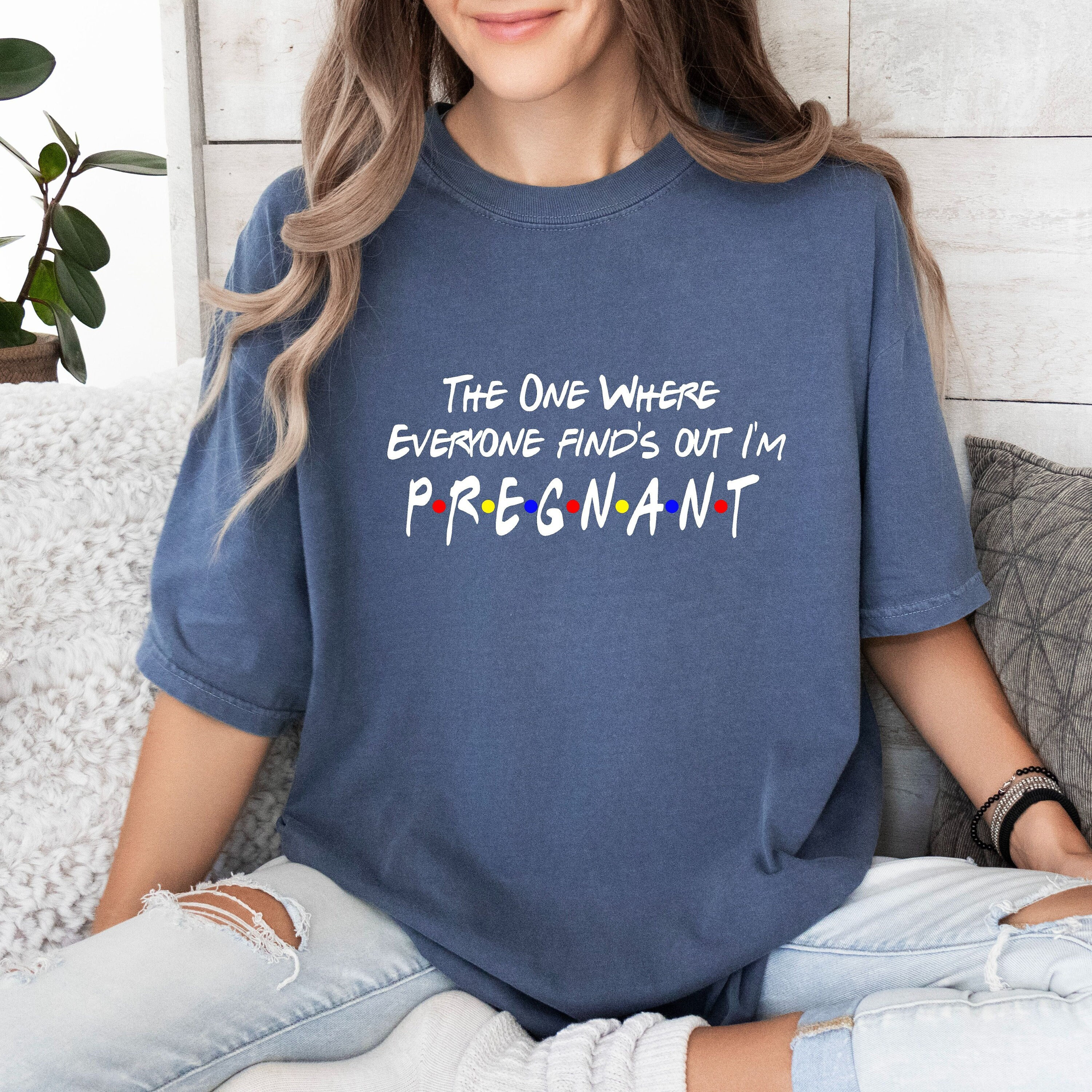 pregnancy announcement shirt the one where everyone finds out im pregnant baby reveal pregnancy reveal tee j0hd9 scaled