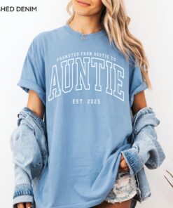 promoted to auntie est 2025 shirt pregnancy announcement gift for best friend cute aunt shirt new aunt gifts do96p