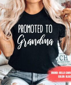 promoted to grandma shirt pregnancy announcement new grandma gift cute baby reveal t shirt for expecting grandmothers ylfs1