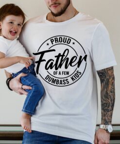 proud father of funny kids shirt for dad the legend sarcastic fathers day shirt best dad ever t shirt pjumy