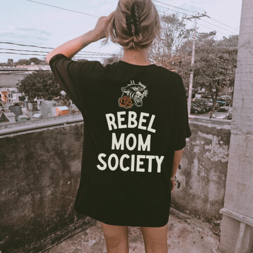 rebel mom society tee for women edgy trendy mom shirt badass mama club mothers day gift for moms 410ep scaled